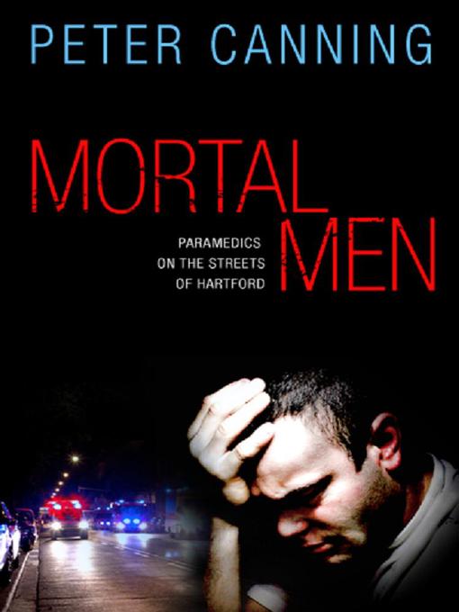 Title details for Mortal Men by Peter Canning - Available